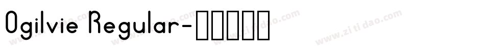 Ogilvie Regular字体转换
